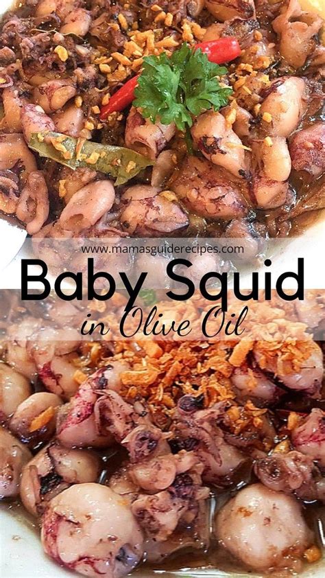 Baby Squid in Olive Oil | Delicious seafood recipes, Squid recipes ...