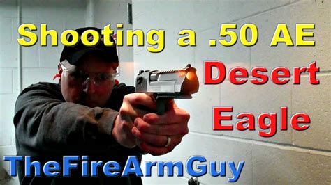 Shooting a New 2015 Desert Eagle in .50 AE - TheFireArmGuy - YouTube