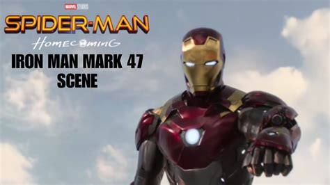 Spider-Man: Homecoming - Iron Man Mark 47 Scene - YouTube