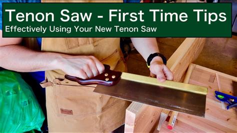 Tenon Saw - First Time Tips - YouTube