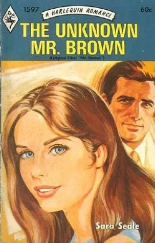 The Unknown Mr. Brown | Harlequin romance, Romance book covers, Romantic fantasy