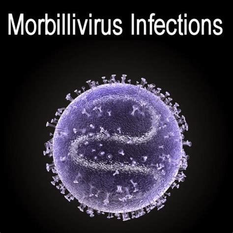 Medical Laboratory and Biomedical Science: Morbillivirus Infections