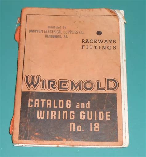 VINTAGE WIREMOLD RACEWAY Fittings Catalog Wiring Guide No 18 History Hartford CT $12.00 - PicClick