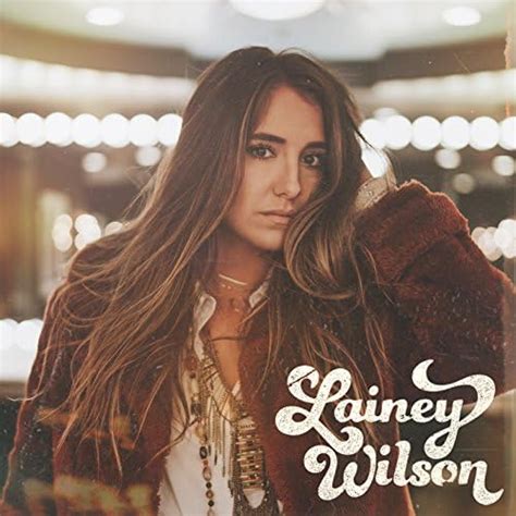 Play Lainey Wilson - EP by Lainey Wilson on Amazon Music