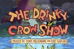 The Drinky Crow Show | [adult swim] wiki | FANDOM powered by Wikia