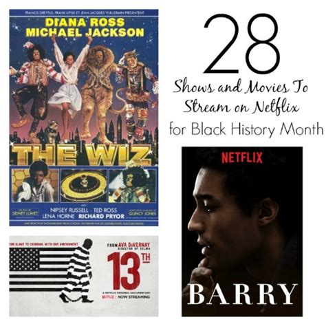 28 Netflix Streams for Black History Month - Mama Knows It All