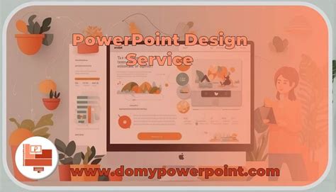 Your PowerPoint Presentation Design Services, Types & Styles