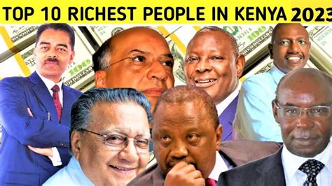 Top 10 Richest People In Kenya 2023 - YouTube