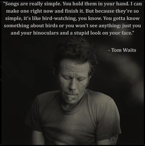 Tom waits quotes, Songs, Music book