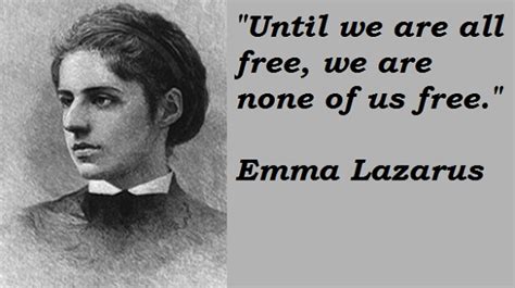 Emma Lazarus's quotes, famous and not much - Sualci Quotes 2019