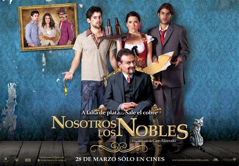 Nosotros los Nobles (#15 of 20): Extra Large Movie Poster Image - IMP Awards