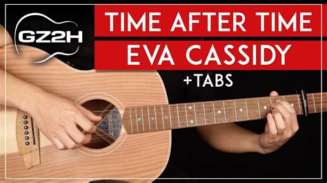 Time After Time Guitar Tutorial Eva Cassidy Guitar Lesson ...