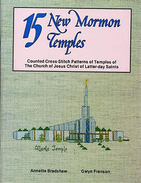 15 New Mormon Temples (Cross Stitch Patterns) | Horizon Publishers' Bookstore | Lds cross stitch ...