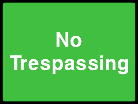 No Trespassing Sign | HFE Signs & Banners
