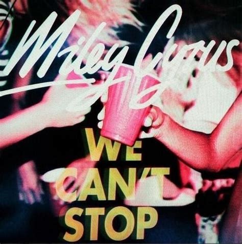 We can't stop single cover | Celebridades, Publicidad