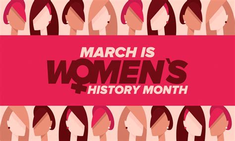 Women's History Month. Celebrated annual in March, to mark women’s ...