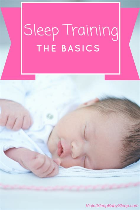 Baby Sleep Training: The Basics - Sleep Baby Sleep