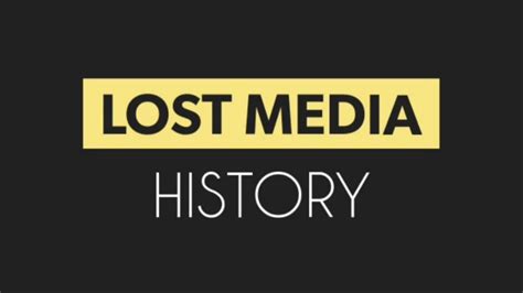 lost media history episode 9 - YouTube