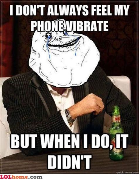 Phone ringing | Make me laugh, Funny pictures, I don't always