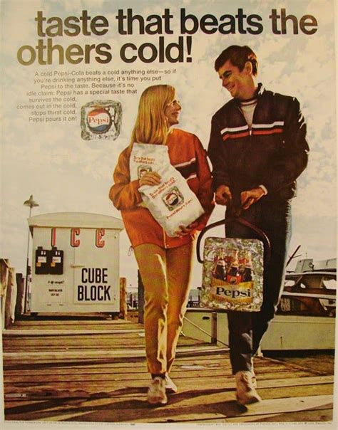 "Pepsi-cola Cold Beats Any Cola Cold!" - Pepsi Ads From the 1960s ...