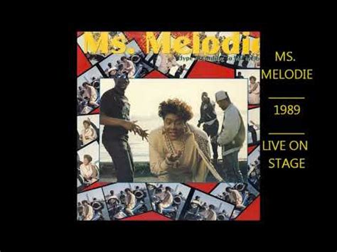 MS. MELODIE - live on stage - 1989 CLASSIC hip hop - YouTube