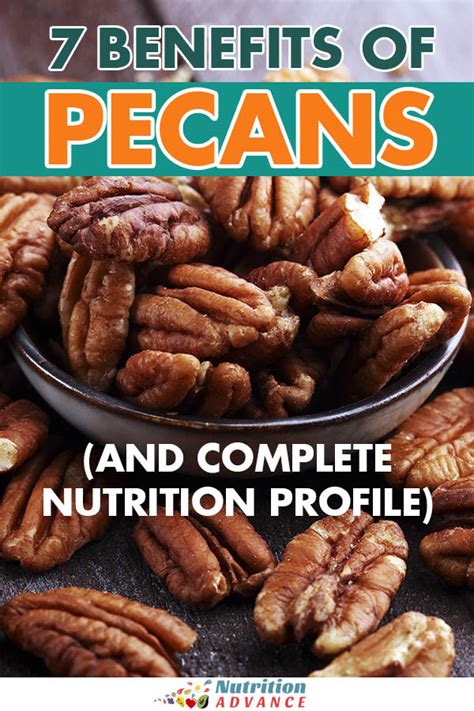 7 Benefits of Pecans (and Complete Nutrition Profile) - Nutrition Advance