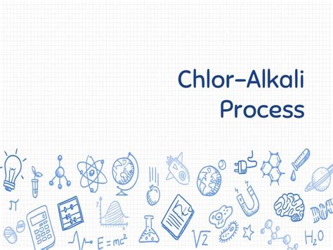 Chlor Alkali Industrial Process