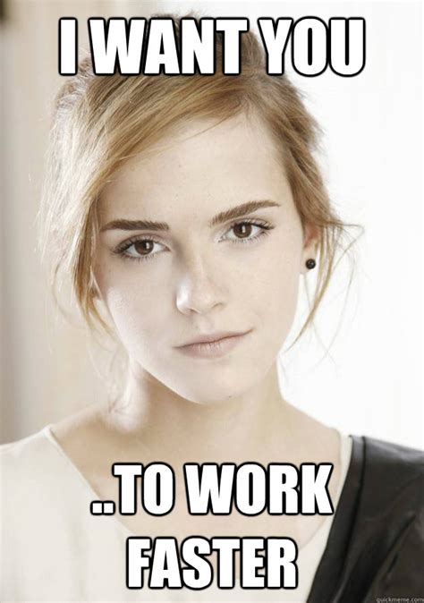 10 10 - Emma Watson Wants you to - quickmeme