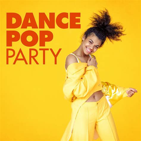 Dance Pop Party - Compilation by Various Artists | Spotify