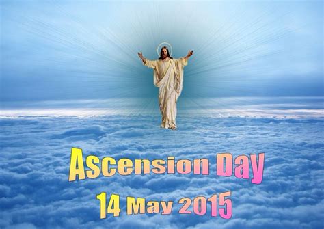 Ascension of our lord. Ascension Thursday. 5/14/15 Ascension Thursday, Ascension Day, Sermon ...