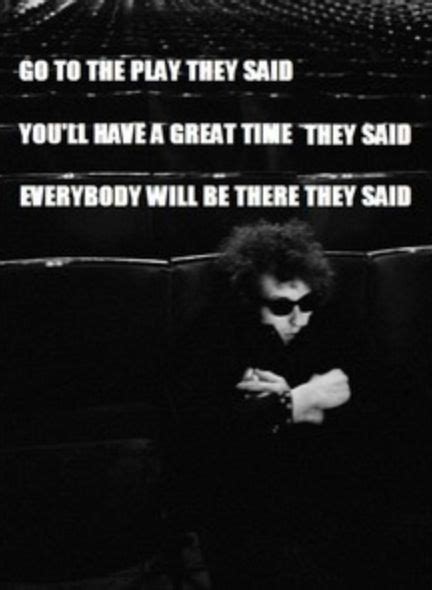 Bob dylan meme | Memes quotes, Bob dylan, Dylan