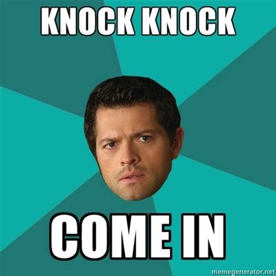 KNOCK KNOCK COME IN | Anti Joke Castiel | Anti jokes, Jokes, Humor