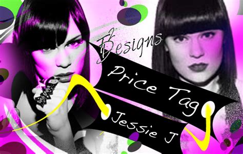 tee2designsgraphics: What's on Repeat: Jessie J - Price Tag