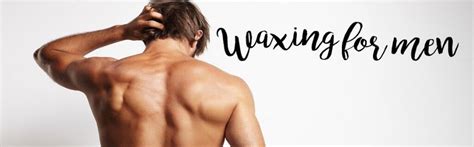 30% Off Waxing for Men: Chest Waxing, Back Waxing, Male Intimate Waxing ...