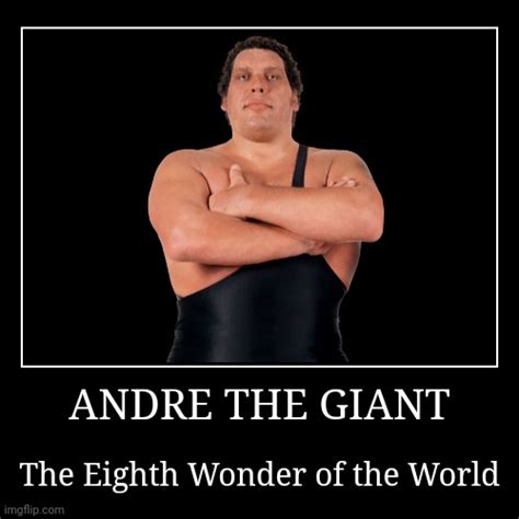 Andre the Giant - Imgflip