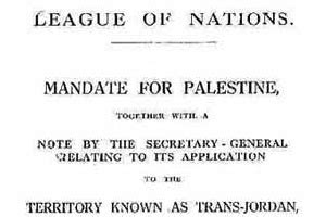 League Of Nations Mandate For Palestine As A Jewish State: The Israel ...