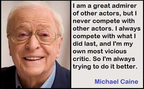 Best and Catchy Motivational Michael Caine Quotes And Sayings