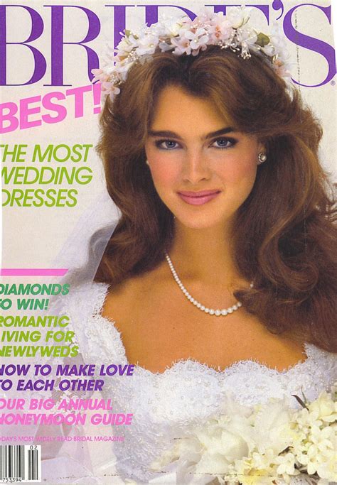 Brooke Shields covers Brides Magazine ( United States ) February /March1983. | Mariages de ...