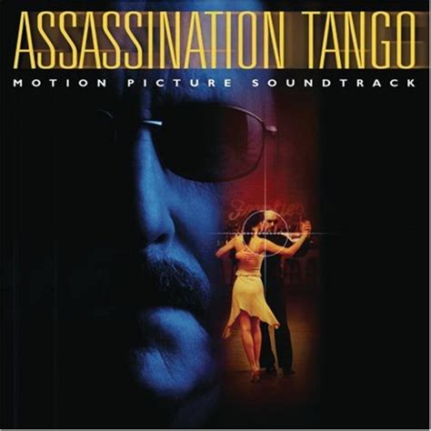 Assassination Tango Soundtrack Cover - #9751