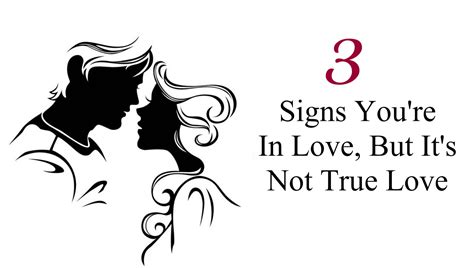 Awesomequotes4u.com: 3 Signs You're In Love, But It's Not True Love