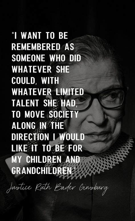 8 Ruth bader ginsburg quotes ideas in 2021 | ruth bader ginsburg quotes, ruth bader ginsburg, quotes