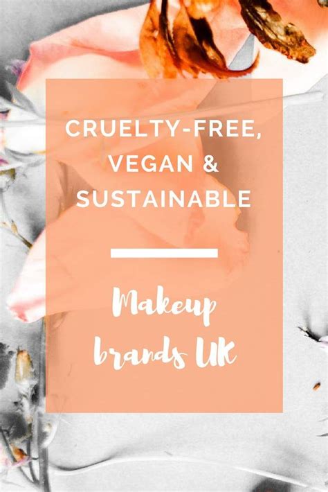 13 Ethical & Sustainable Makeup Brands Creating Eco-Friendly Cosmetics | Makeup brands, Cruelty ...