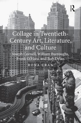 Collage in Twentieth-Century Art, Literature, and Culture | Taylor & Francis Group