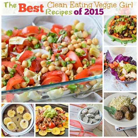 The Best Clean Eating Veggie Girl Recipes of 2015