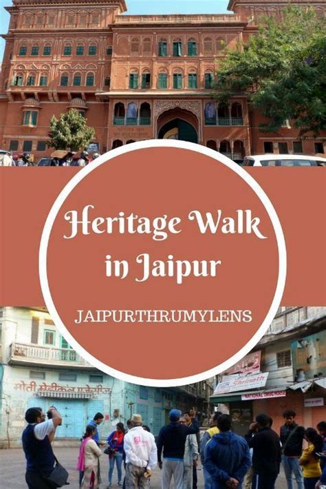 Heritage Walk In Jaipur- A Walking Tour In The Walled City Of Jaipur ...