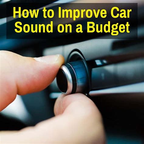 Learn How To Improve Car Sound On A Budget