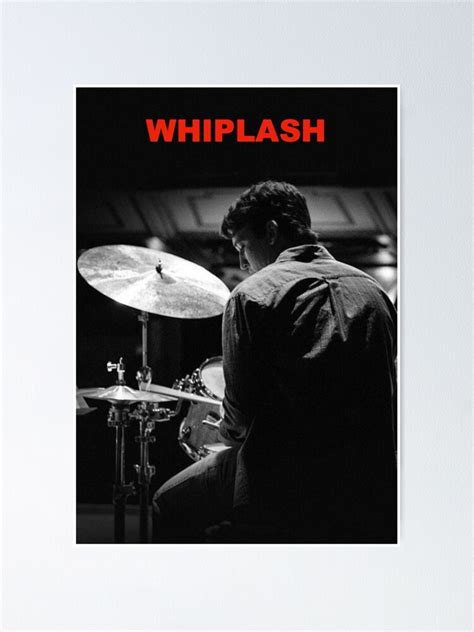 "whiplash movie" Poster for Sale by legusso | Redbubble