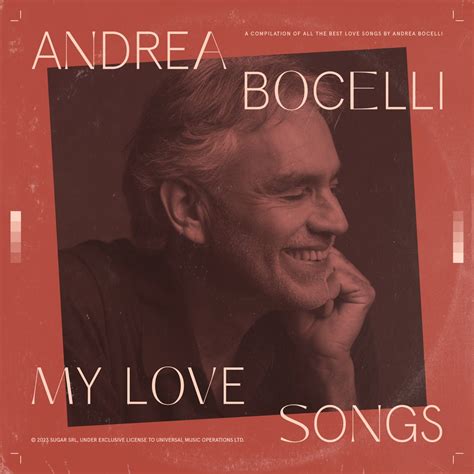 ‎アンドレア・ボチェッリの「My Love Songs (Expanded Edition)」をApple Musicで