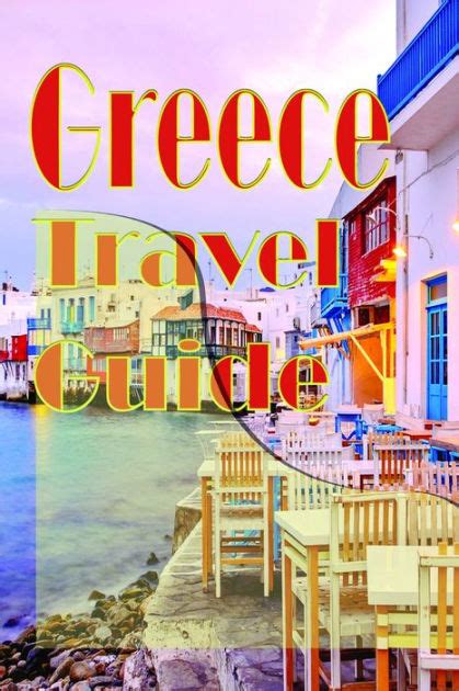 Greece Travel Guide: Information Tourism by Jesse Russell | NOOK Book ...