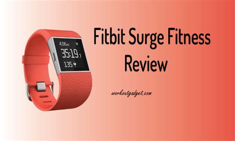 Fitbit Surge Fitness SuperWatch - Expert Review & Buying Guide